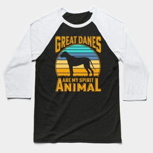 Great Danes are my spirit animal Baseball T-Shirt